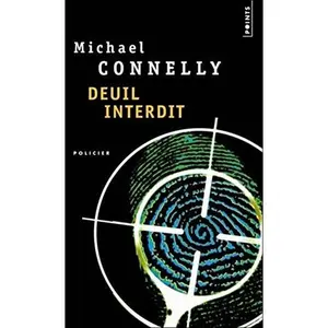 USED-Deuil interdit (French Edition) by Michael Connelly (Paperback)