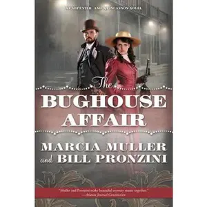 USED-The Bughouse Affair: A Carpenter and Quincannon Mystery by Marcia Muller (Hardcover)