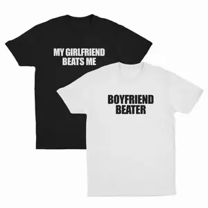 Romantic Couple Shirt, Boyfriend Beater My Girlfriend Beats Me Shirt, Cotton Crewneck, Meaningful Anniversary Gifts, Gift For Him, Gift For Her