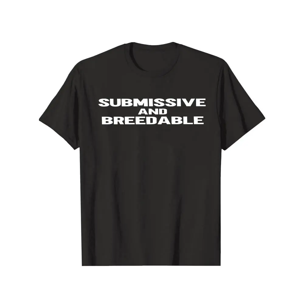 Black T Shirt Submissive And Breedable Text Print Casual Wear For Men Women Unisex Fashion Statement Top Everyday Streetwear Outfit Plus Size Casual Geometric T-Shirt Geometric Print Breathable T-Shirt