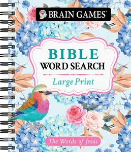 Brain Games - Large Print Bible Word Search: The Words of Jesus -- Publications International Ltd - Spiral