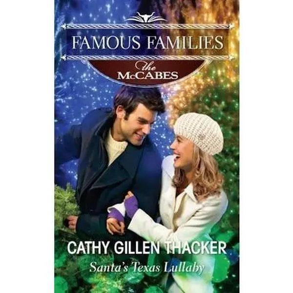USED-Santa's Texas Lullaby Famous Families - The McCabes by Cathy Gillen Thacker (Paperback)