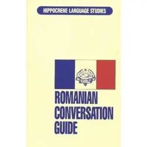 USED-Romanian Conversation Guide (Hippocrene Language Studies) by Mihai Miroiu (Paperback)