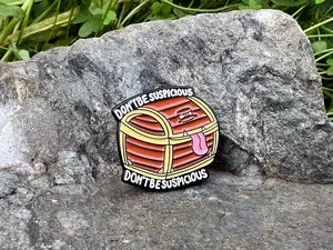 Don't Be Suspicious Mimic DnD Enamel Pin