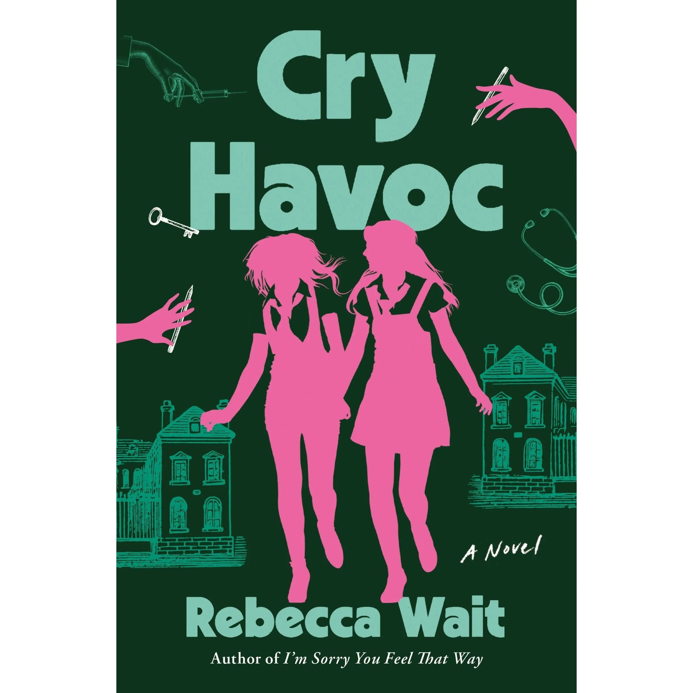 Cry Havoc: A Novel by Rebecca Wait [Paperback Book]