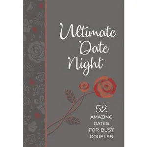 USED-Ultimate Date Night: 52 Amazing Dates for Busy Couples by Laffoon, Jay (Imitation Leather)