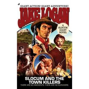 USED-Slocum and the Town Killers by Jake Logan (Paperback)