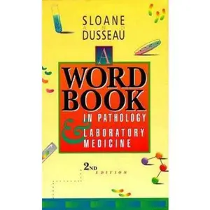USED-Word Book in Pathology and Laboratory Medicine by John L. Dusseau MA (Paperback)