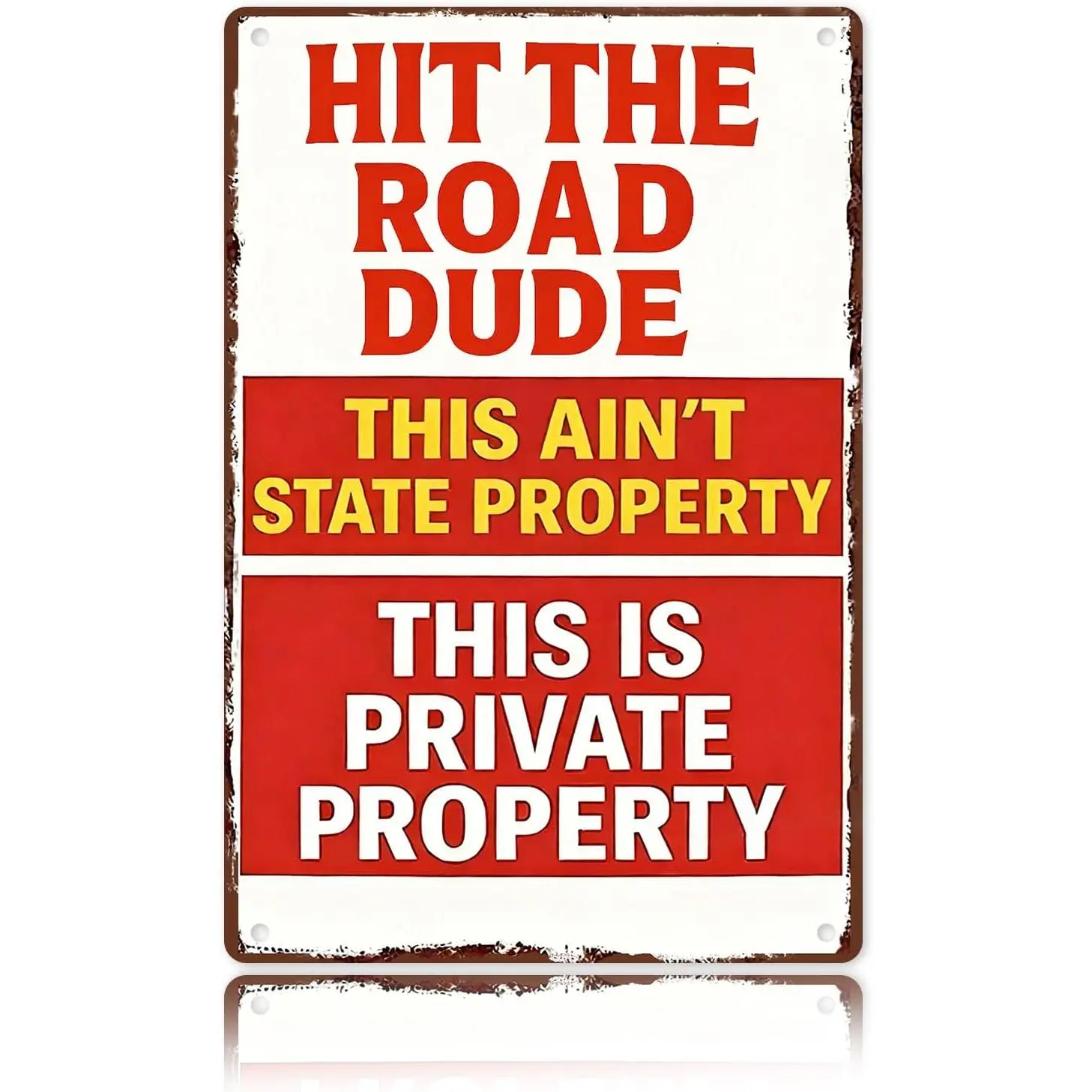 Vintage Tin Metal Sign - "Hit The Road Dude" Funny Private Property Plaque, Vintage Plaque Decoration for Wall, Private Driveway Entrance, Garage Decor Gift