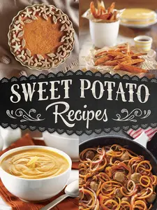 USED-Sweet Potato Recipes by Publications International Ltd (Unknown)