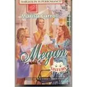 USED-Megan: Sisters (Harlequin Superromance No. 742) by Marisa Carroll (Unknown)
