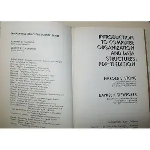 USED-Introduction to Computer Organization and Data Structures, Pdp-11 Edition by Harold S. Stone (Hardcover)