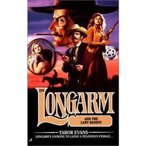 USED Book - Longarm and the Lady Bandit (Longarm #270) by Tabor Evans (Unknown) - english