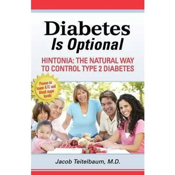 USED Book - Diabetes Is Optional: Hintonia: The Natural Way to Control Type 2 Diabetes by Teitelbaum MD, Jacob (Paperback) - english