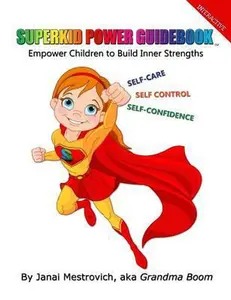 USED-Superkid Power Guidebook by Mestrovich, Janai (Paperback)