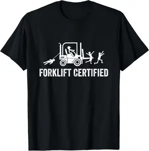100% Cotton Tee Forklift Certified Shirt, Funny Certified Forklift Operator T-Shirt Men's Breathable T-Shirt with Look