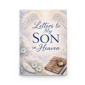 Letters to My Son in Heaven Hardcover Journal | Memorial Keepsake