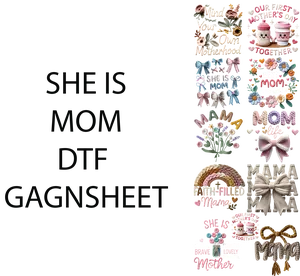 SHE IS MOM DTF GAGNSHEET FOR SHIRTMAKING with Vibrant Floral & Bow Designs for Creative Crafting