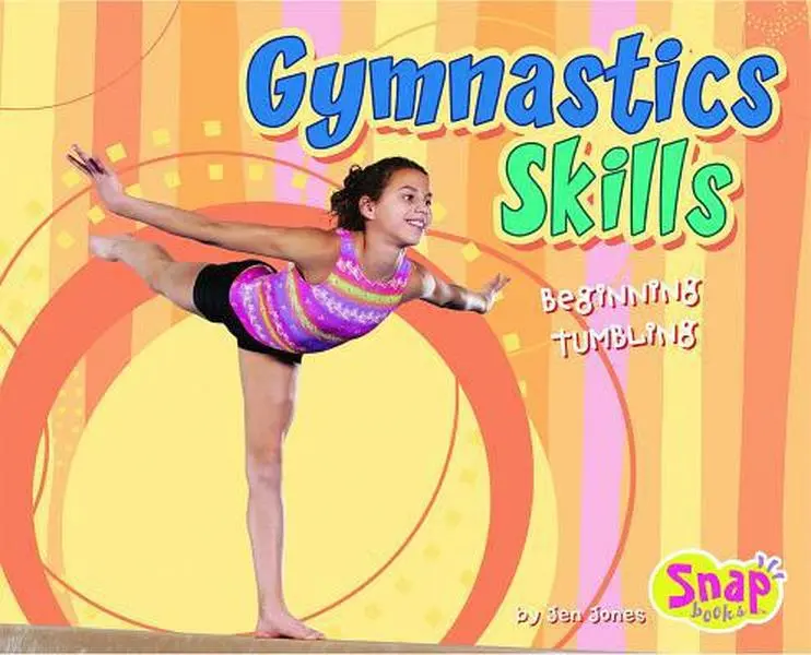 USED-Gymnastics Skills: Beginning Tumbling by Jones, Jen (Hardcover)
