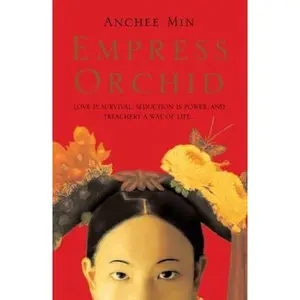 USED Book - Empress Orchid by Anchee Min (Paperback) - english