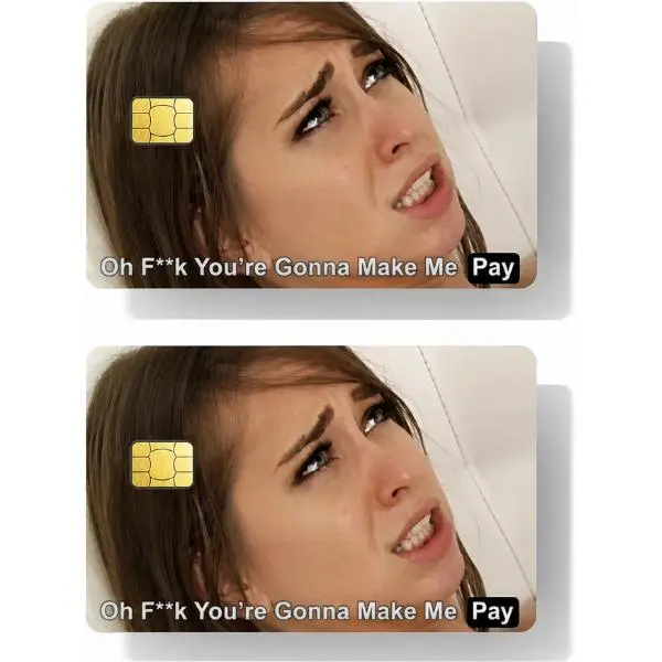 Gonna Make Me Pay Funny Shopping Meme Credit Card Skin Sticker Adult Humor Card Wrap Decal