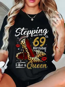 100% Cotton High Heels Stepping Into My 69th Birthday 69 and Fabulous T-Shirt