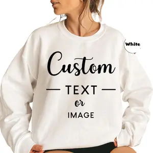 Custom Text or Image Hoodie, Personalized Your Text Sweatshirt, Customized Inspired Text Sweatshirt, Make Your Own Outfit, Custom Photo Gift