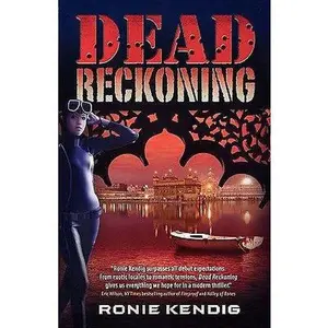 USED-Dead Reckoning by Ronie Kendig (Paperback)