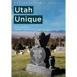 USED-Photographer's America: Utah Unique by Bagley, Nick (Paperback)