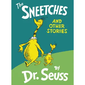 The Sneetches: And Other Stories -- Dr Seuss - Hardcover