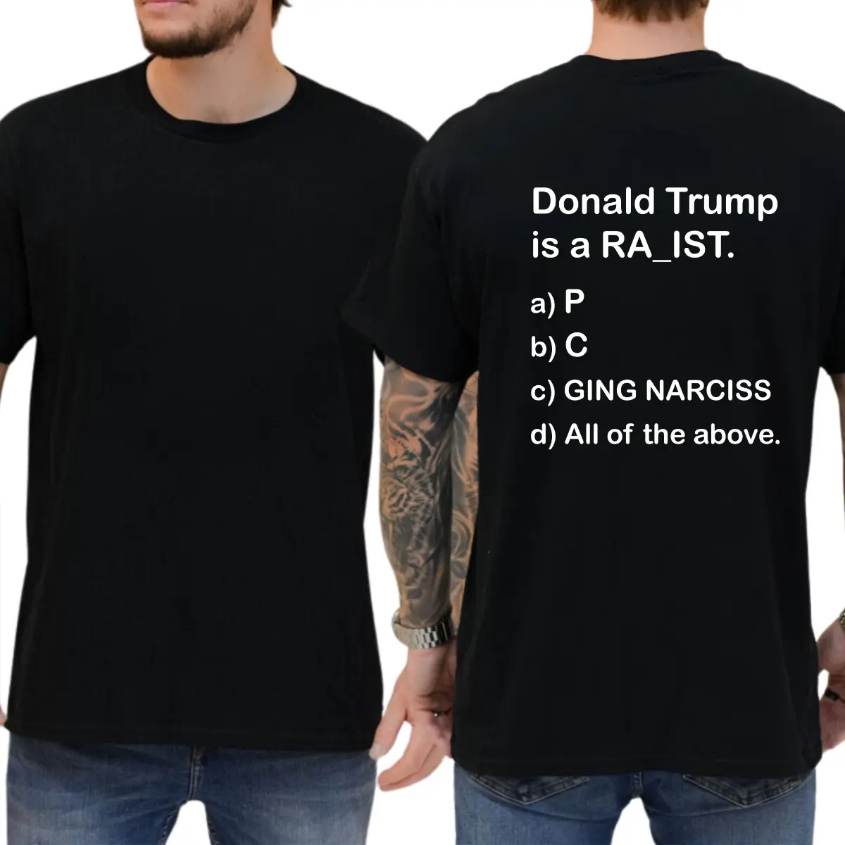 Donald Trump Is A Ra_ist T-shirt, Funny Shirts, Liberal Tee, Democrat Shirt