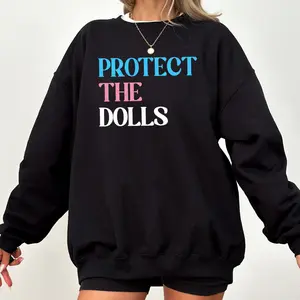 Protect The Dolls Shirt, Gender Equality Shirt, Feminist T-Shirt, Human Rights Shirt, Activist Top Shirt, Feminism T-Shirt, LGBT Rights Tee