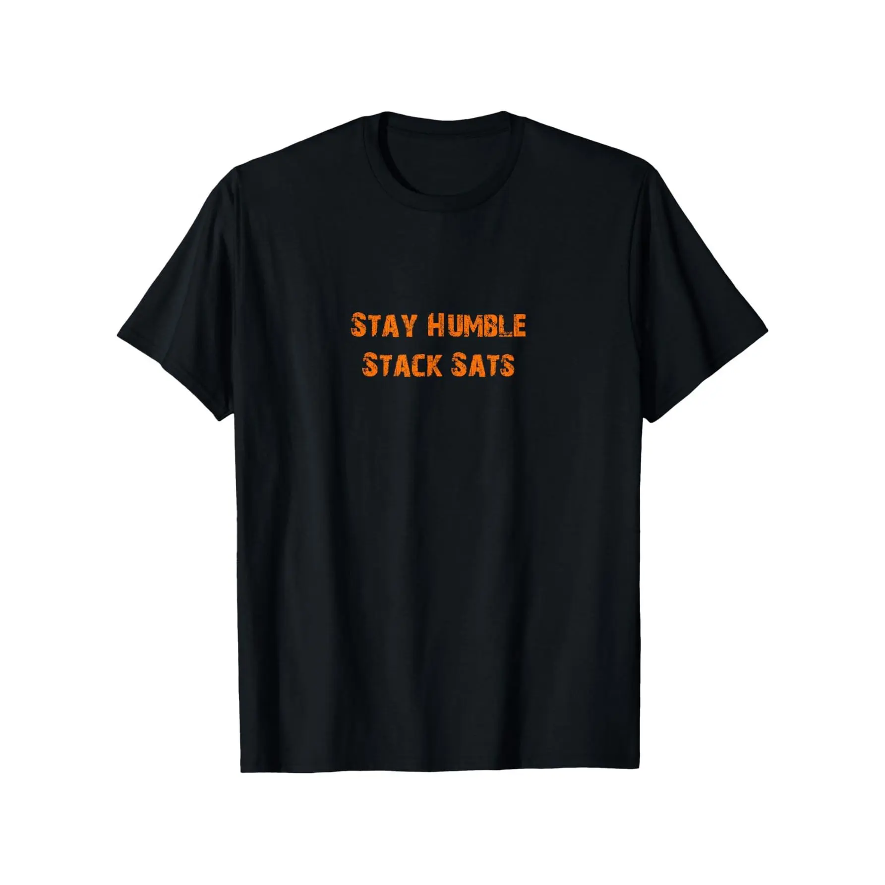 Bitcoin Stay Humble Stack Sats T-Shirt T-Shirt, Suitable for Mens & Womens Outdoor T-Shirt, 100%cotton, S-XXXL