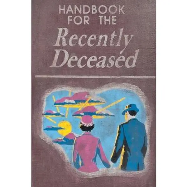 USED Book - Handbook For The Recently Deceased by Hunt, James (Paperback) - english