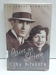 USED-RAIN OR SHINE: FAM AF by Cyra McFadden (Hardcover)