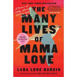 Many Lives of Mama Love (Oprah's Book Club) by Lara Love Hardin