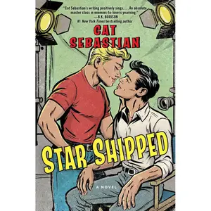 Star Shipped: A Novel by Cat Sebastian [Paperback Book]