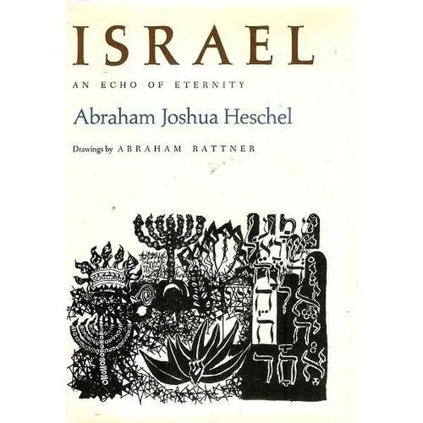 USED-Israel: an echo of eternity by Abraham Joshua Heschel (Hardcover)