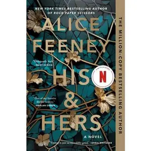His & Hers -- Alice Feeney, Paperback