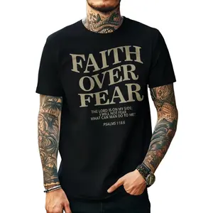 Casual Streetwear Style, Men's T-Shirt, Faith Over Fear Psalms 118:6 Bible Verse Graphic, Summer Daily Wear Outdoor Activity, Gift For Christian Men Boyfriend Husband Father Son