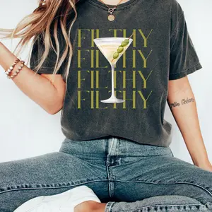 Filthy Martini Shirt, Dirty Martini Lover Gift, Bachelorette Party Shirt, Martini Shirt, Tini Time Tshirt, Women's Clothing