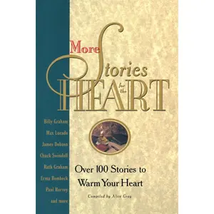 USED-More Stories for the Heart: The Second Collection by Gray, Alice (Paperback)