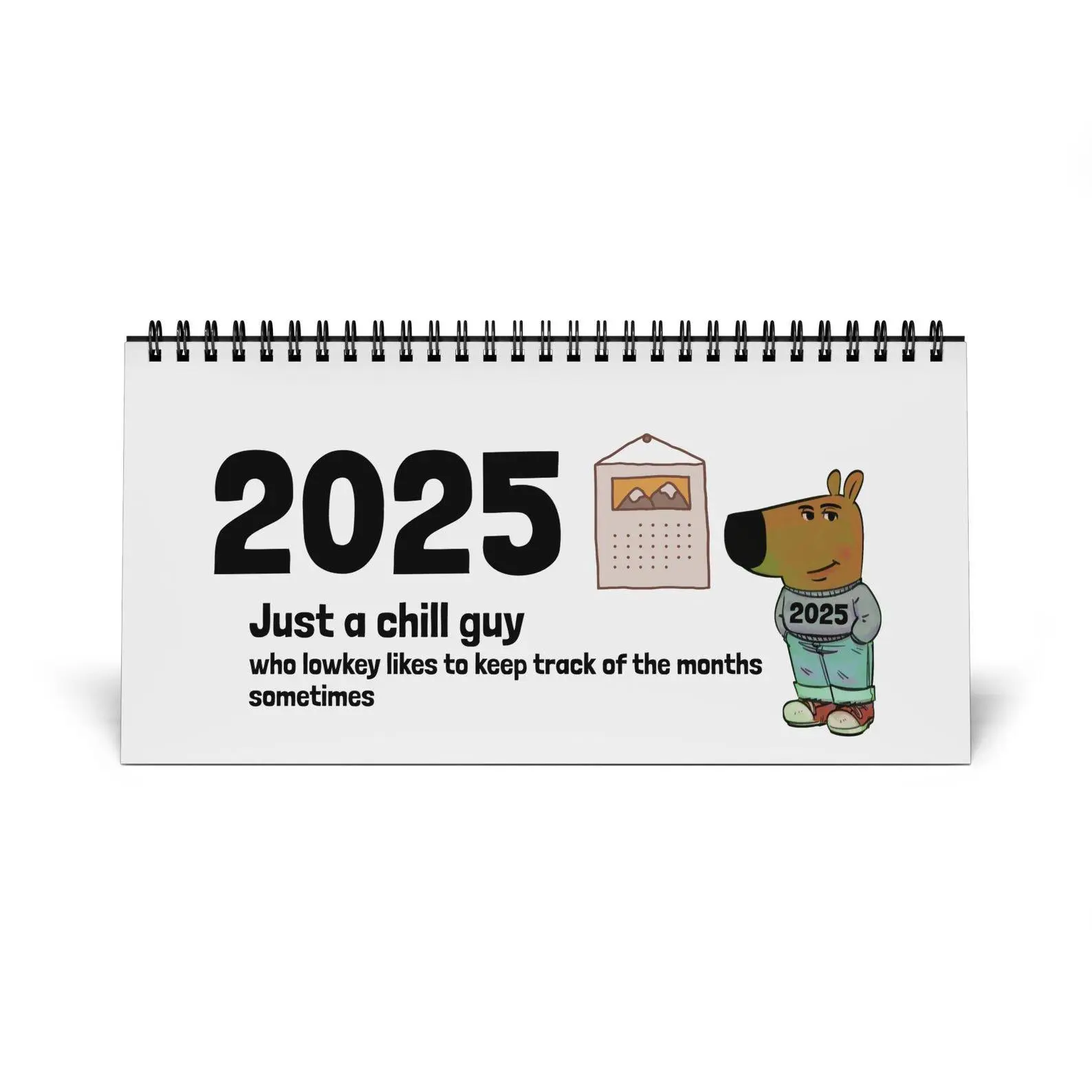 Chill Guy Meme Calendar 2025 , Gift for Family