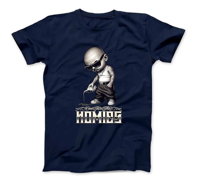 One For The Homies Chicano Art Tattoo Cholo Homie Gangster T-Shirt