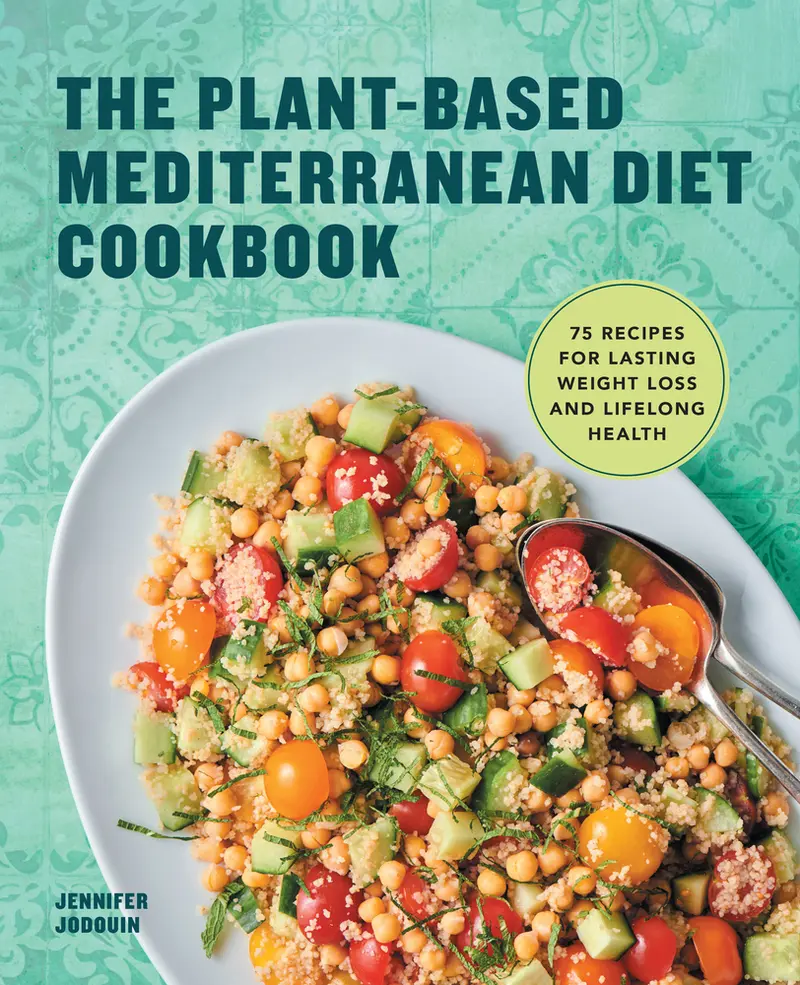 USED-The Plant-Based Mediterranean Diet Cookbook: 75 Recipes for Lasting Weight Loss and Lifelong Health by Jodouin, Jennifer (Paperback)
