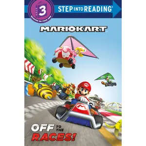 Mario Kart: Off to the Races! (Nintendo(r) Mario Kart) -- Random House - Paperback