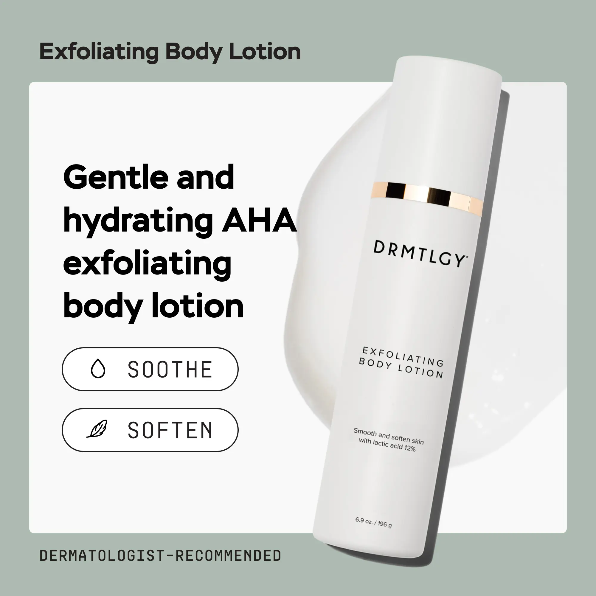 DRMTLGY Exfoliating Body Lotion 6.9 oz with Lactic Acid DRMTLGY Exfoliating Body Lotion 6.9 oz with Lactic Acid