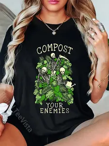 100% Cotton Compost Your Enemies Funny Gardening Goth Skeleton Gardener T-Shirt