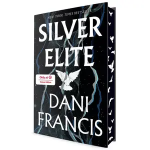 Silver Elite - Exclusive Edition - by Francis,Dani (Hardcover) Silver Elite - Exclusive Edition - by Francis,Dani (Hardcover)