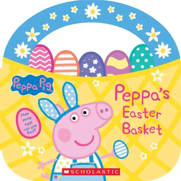 Peppa's Easter Basket (Peppa Pig Storybook with Handle) -- Scholastic - Paperback